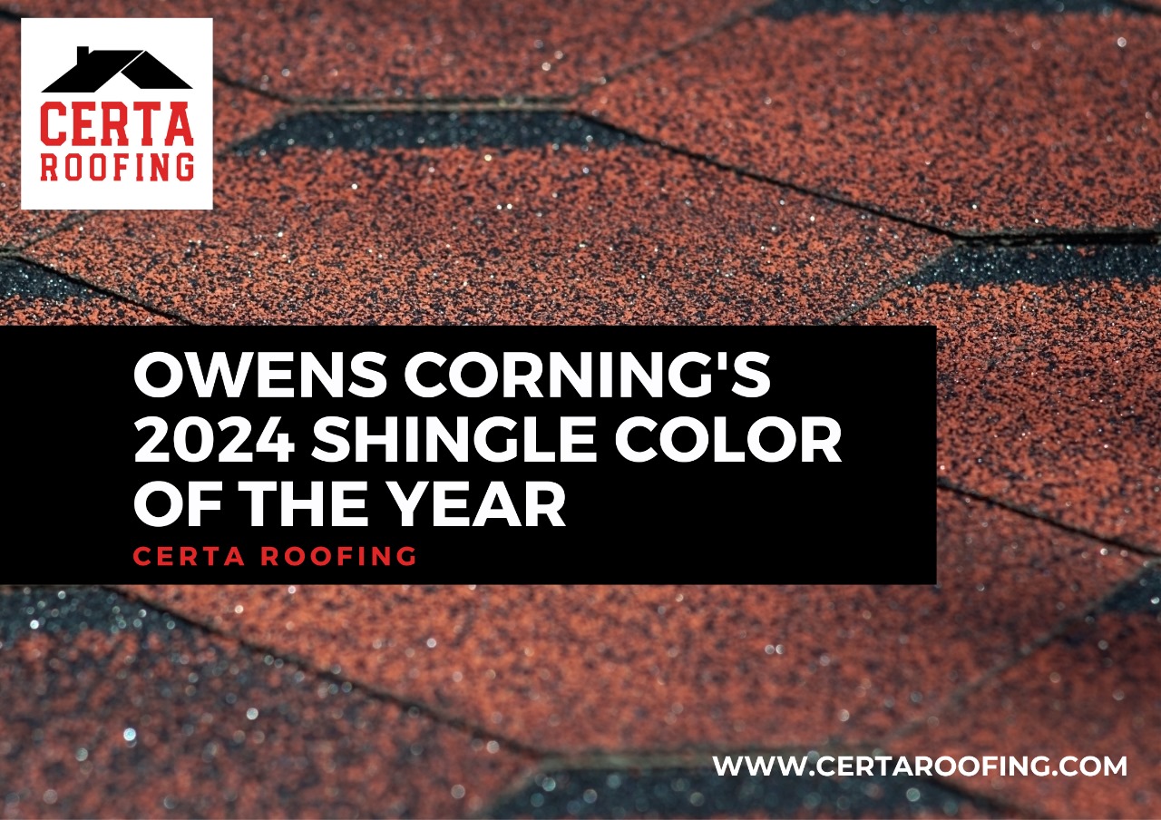 Certa Roofing guide: Owens Corning 2024 shingle color of the year